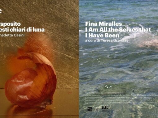 Mostre “Fina Miralles” e “Bruna Esposito” e la mostra nell’ambito del progetto di ricerca di LET (Mathelda Balatresi & Veronica Bisesti)